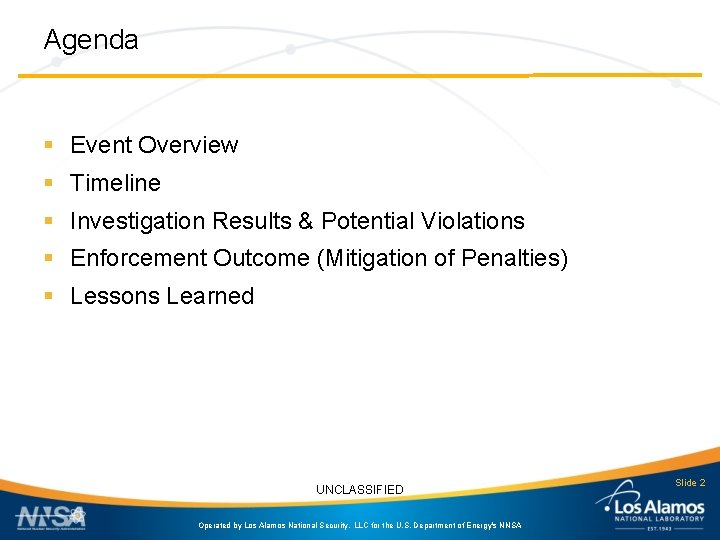 Agenda § Event Overview § Timeline § Investigation Results & Potential Violations § Enforcement