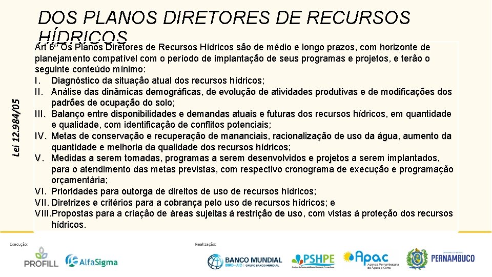 PLANO ESTADUAL DE RECURSOS HDRICOS DE PERNAMBUCO PERHPE