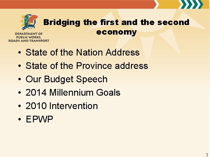 Bridging the first and the second economy • • • State of the Nation
