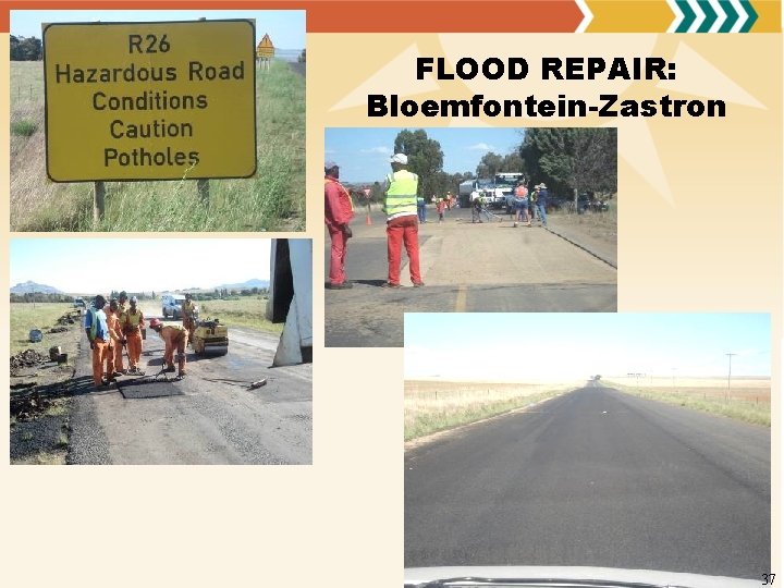 FLOOD REPAIR: Bloemfontein-Zastron 37 