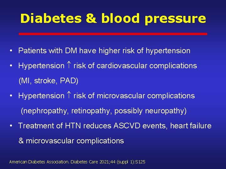 Diabetes & blood pressure • Patients with DM have higher risk of hypertension •