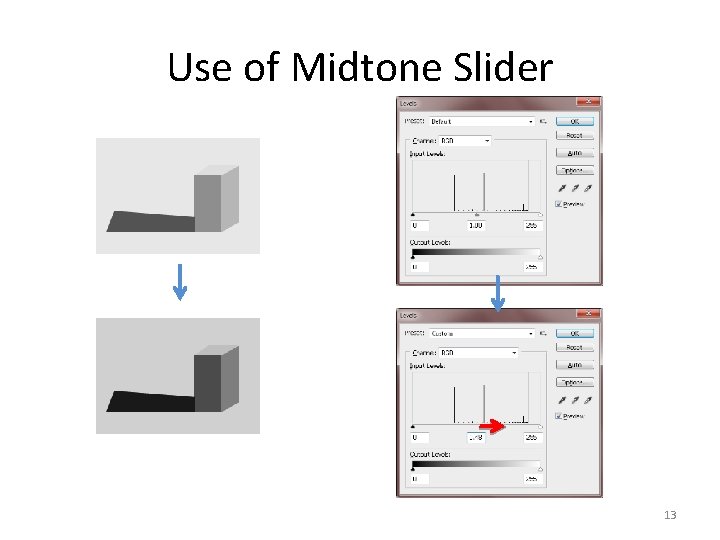 Use of Midtone Slider 13 