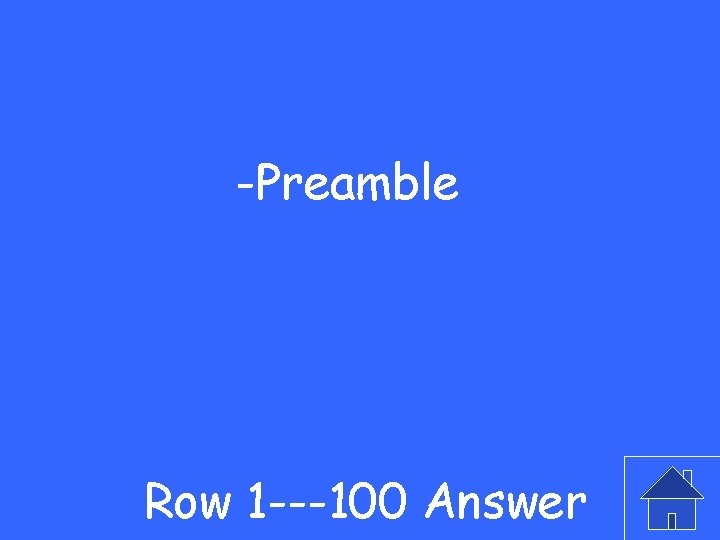-Preamble Row 1 ---100 Answer 