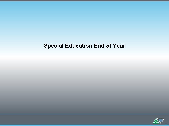 Special Education End of Year 