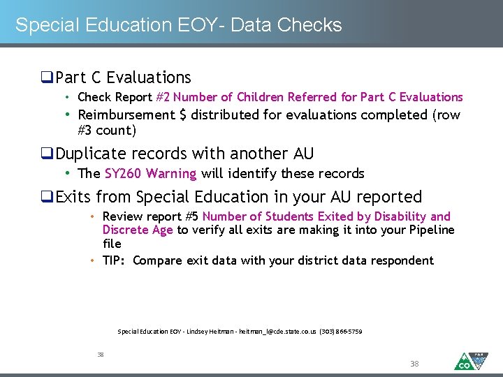 Special Education EOY- Data Checks q. Part C Evaluations • Check Report #2 Number