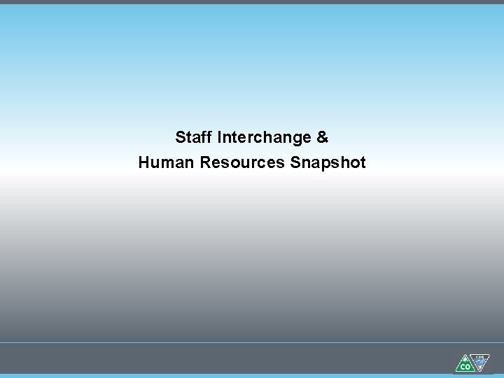 Staff Interchange & Human Resources Snapshot 