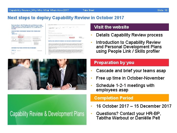 Capability Review_Why Who What When How 2017 Tata Steel Slide 18 Next steps to