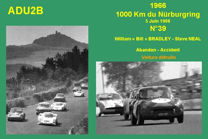 ADU 2 B 1966 1000 Km du Nürburgring 5 Juin 1966 N° 39 William