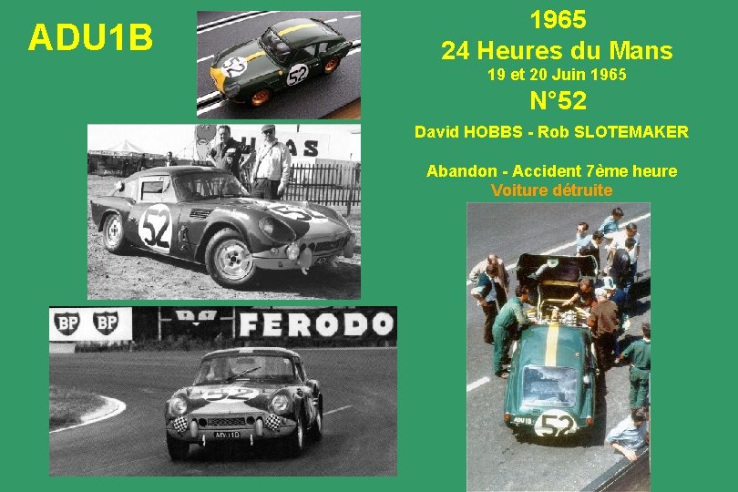 ADU 1 B 1965 24 Heures du Mans 19 et 20 Juin 1965 N°