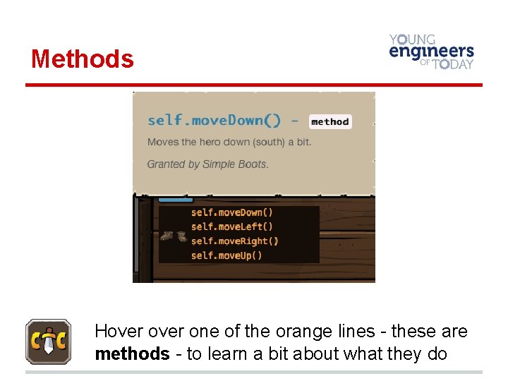 Methods Hover one of the orange lines - these are methods - to learn