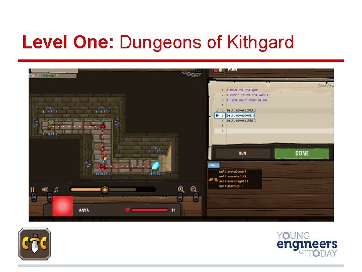 Level One: Dungeons of Kithgard 
