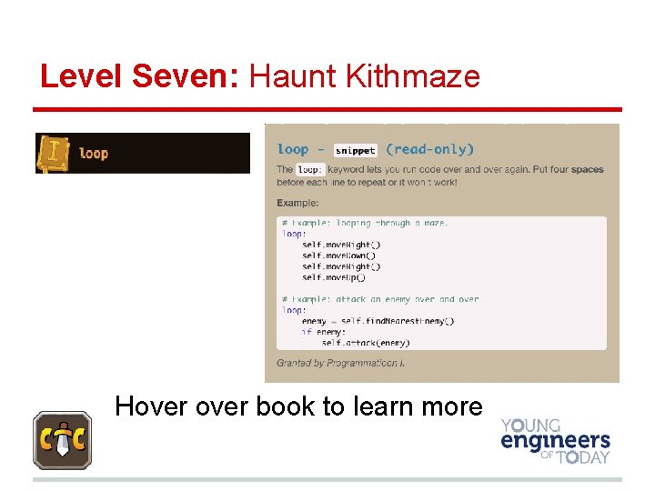Level Seven: Haunt Kithmaze Hover book to learn more 