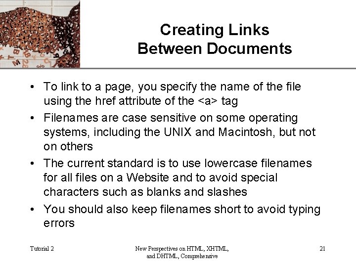 XP Creating Links Between Documents • To link to a page, you specify the