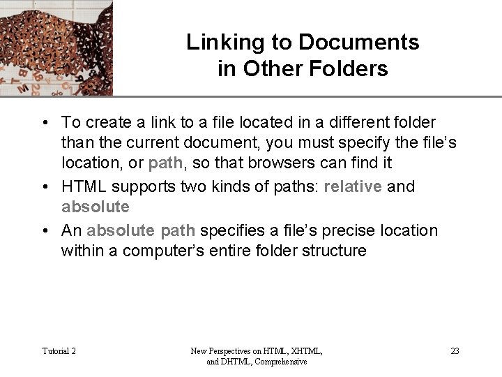 XP Linking to Documents in Other Folders • To create a link to a