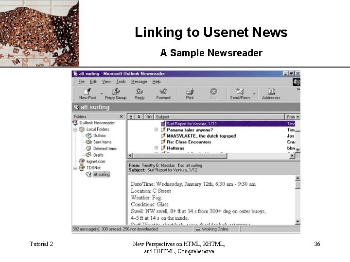 Linking to Usenet News XP A Sample Newsreader Tutorial 2 New Perspectives on HTML,