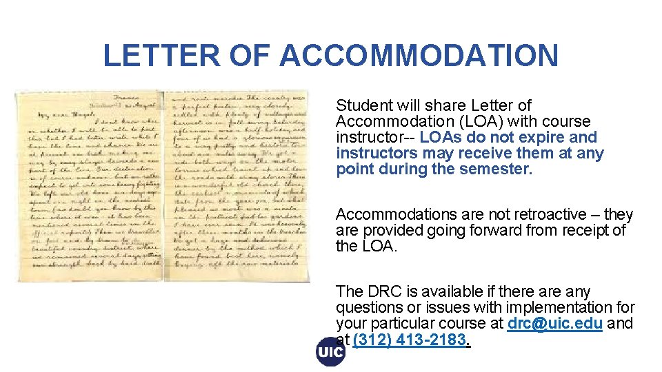 LETTER OF ACCOMMODATION Student will share Letter of Accommodation (LOA) with course instructor-- LOAs