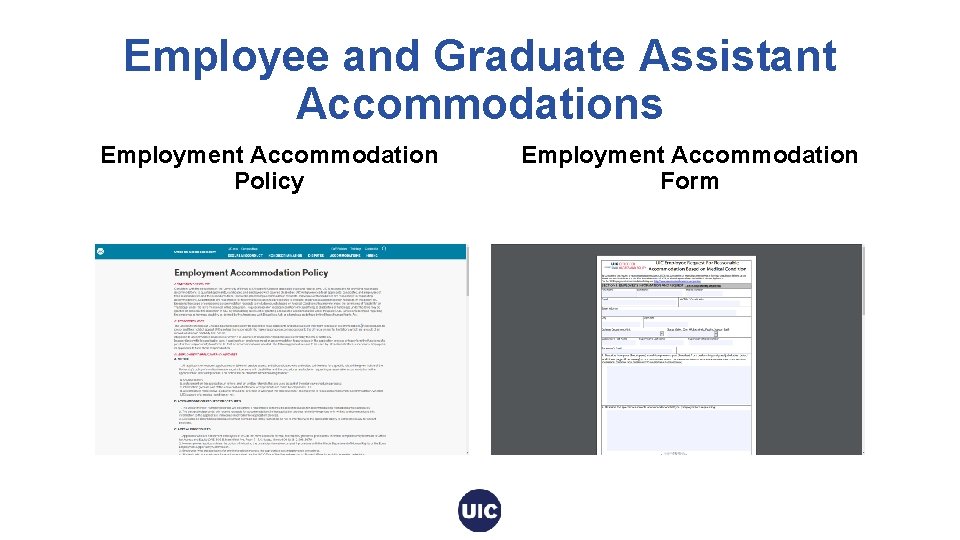 Employee and Graduate Assistant Accommodations Employment Accommodation Policy Employment Accommodation Form 