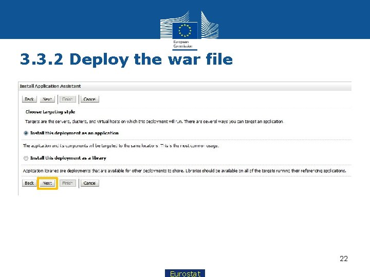 3. 3. 2 Deploy the war file 22 Eurostat 