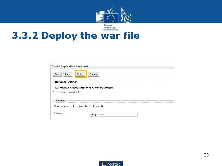 3. 3. 2 Deploy the war file 23 Eurostat 