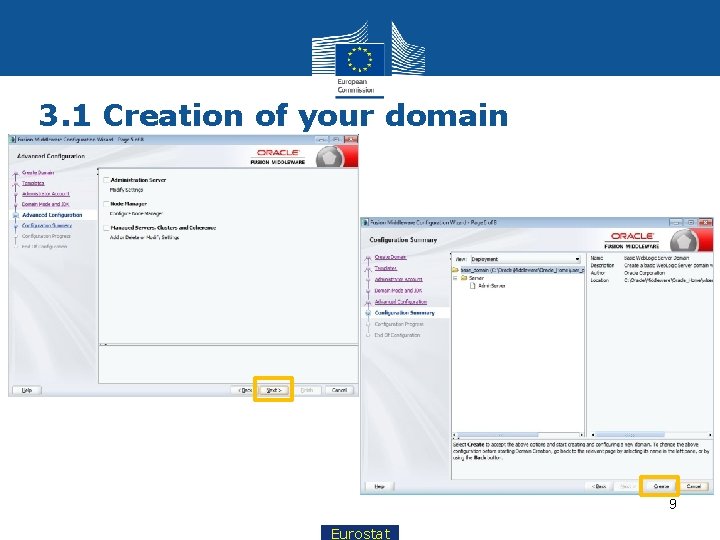 3. 1 Creation of your domain 9 Eurostat 