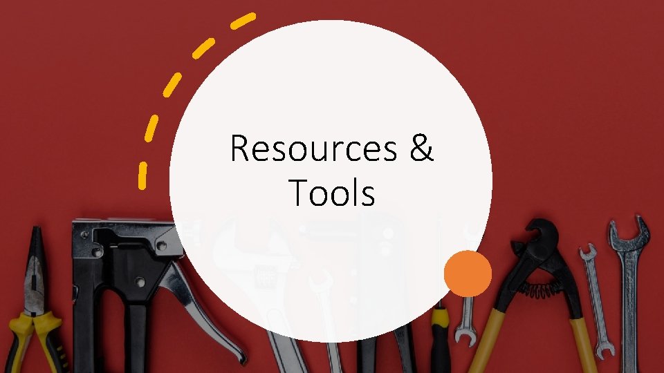 Resources & Tools 
