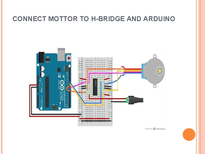 CONNECT MOTTOR TO H-BRIDGE AND ARDUINO 