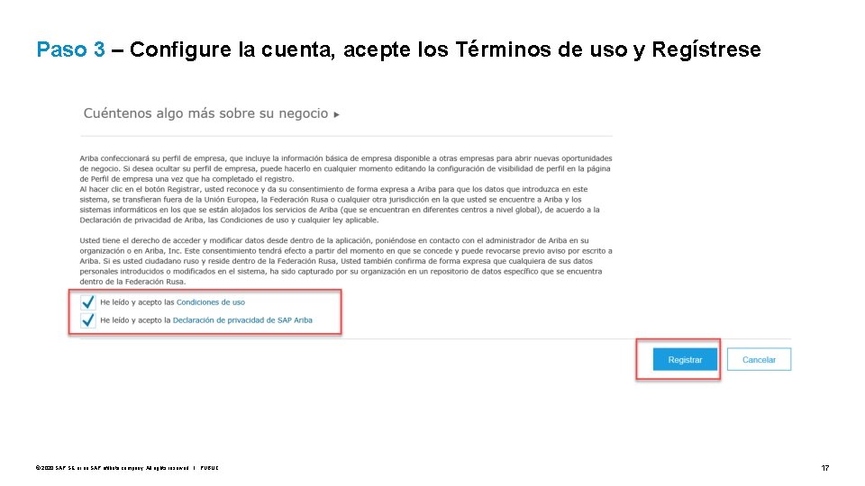 Paso 3 – Configure la cuenta, acepte los Términos de uso y Regístrese ©