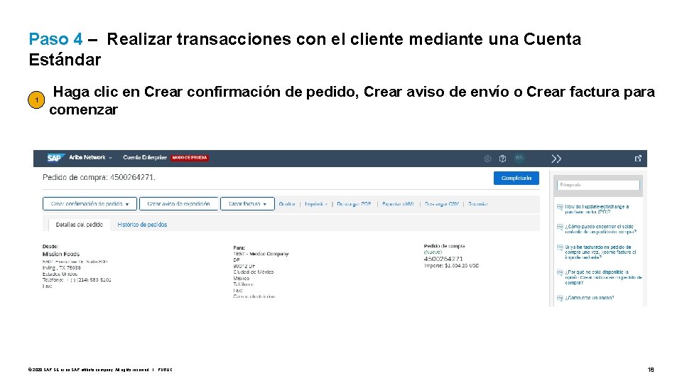 Paso 4 – Realizar transacciones con el cliente mediante una Cuenta Estándar 1 Haga