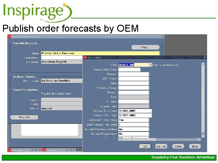 Publish order forecasts by OEM Supplying Your Business Advantage 