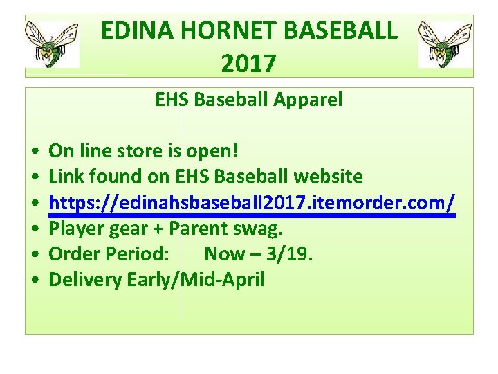 EDINA HORNET BASEBALL 2017 EHS Baseball Apparel • • • On line store is