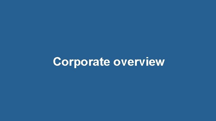 Corporate overview © 2017 Rogue Wave Software, Inc. All Rights Reserved. 10 