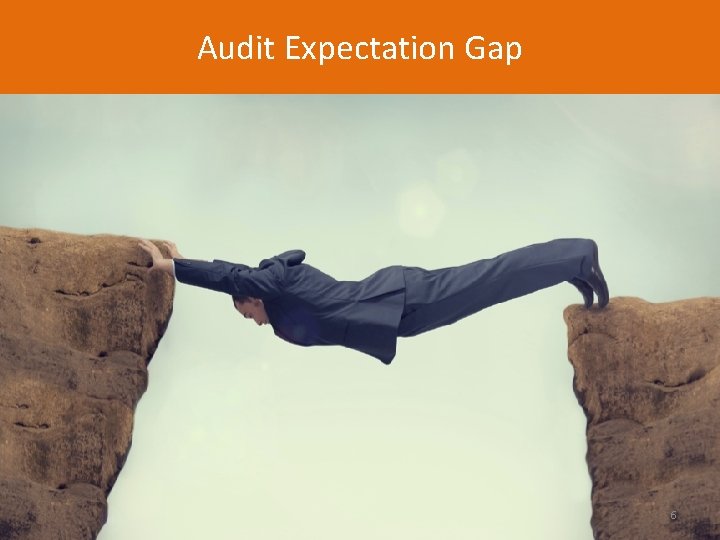 Audit Expectation Gap 6 