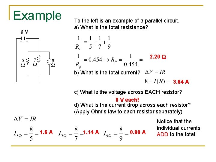 Example To the left is an example of a parallel circuit. a) What is Example To the left is an example of a parallel circuit. a) What is