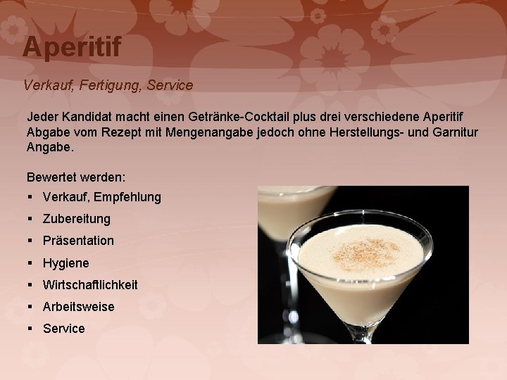 Aperitif Verkauf, Fertigung, Service Jeder Kandidat macht einen Getränke-Cocktail plus drei verschiedene Aperitif Abgabe