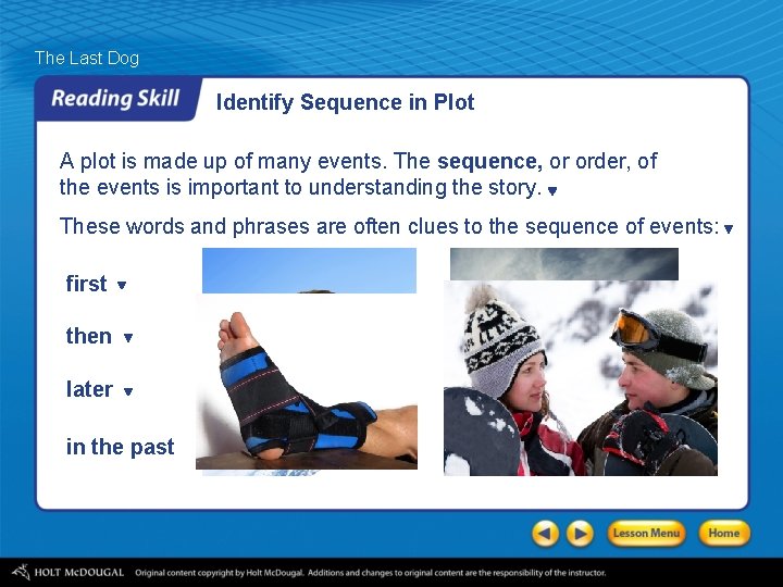 The Last Dog Identify Sequence in Plot A plot is made up of many