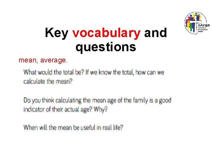 Key vocabulary and questions mean, average. 