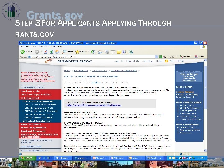 Grants. gov STEP 3 FOR APPLICANTS APPLYING THROUGH RANTS. GOV 