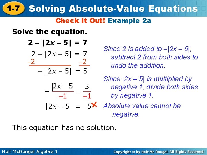 1 -7 Solving Absolute-Value Equations Check It Out! Example 2 a Solve the equation.