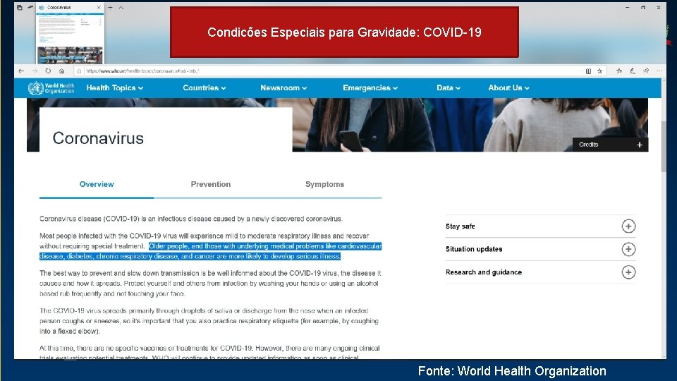 Condicões Especiais para Gravidade: COVID-19 CORONAVÍRUS 21/05/2020 ALDENIS ALBANEZE BORIM SECRETÁRIO DE SAÚDE DE