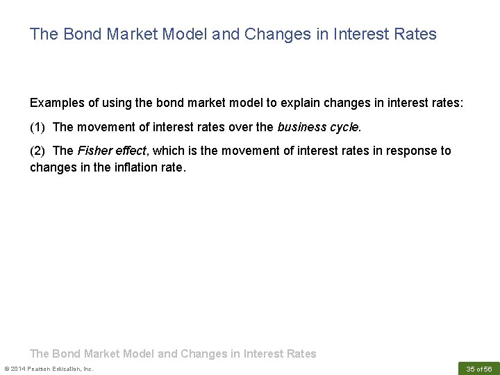 The Bond Market Model and Changes in Interest Rates Examples of using the bond