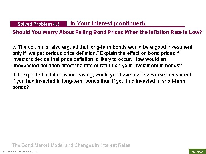 Solved Problem 4. 3 In Your Interest (continued) Should You Worry About Falling Bond