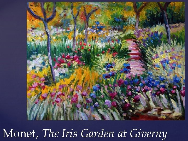 Monet, The Iris Garden at Giverny 