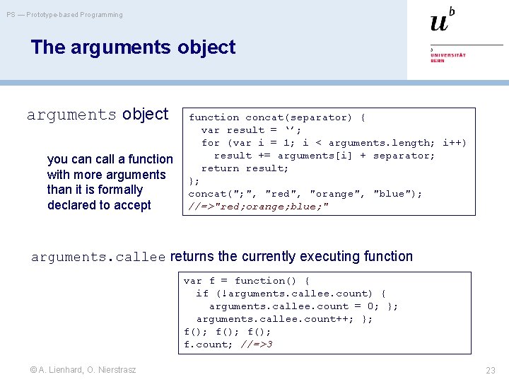 PS — Prototype-based Programming The arguments object you can call a function with more
