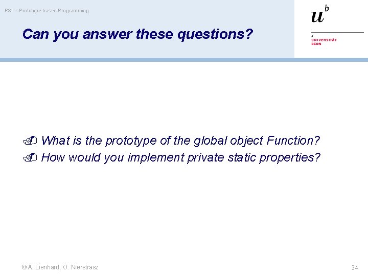PS — Prototype-based Programming Can you answer these questions? What is the prototype of