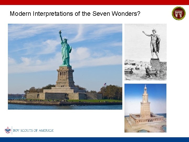 Modern Interpretations of the Seven Wonders? 