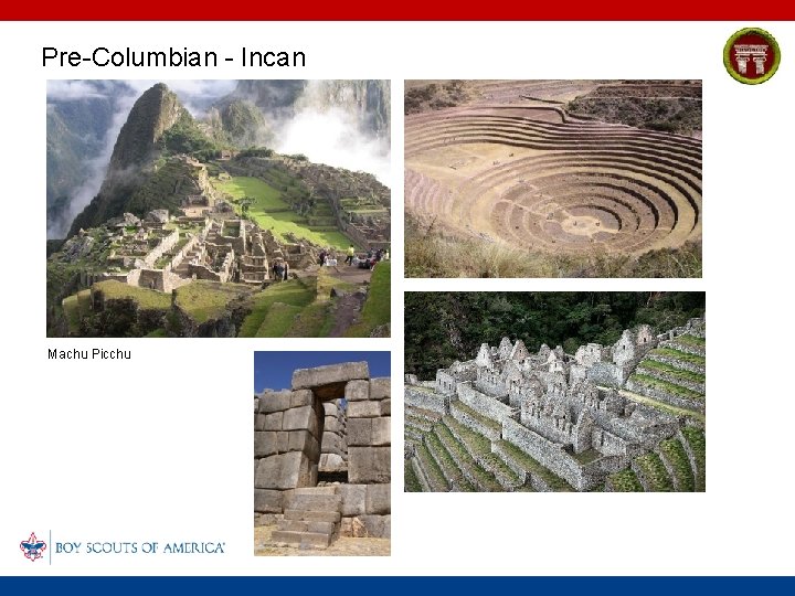 Pre-Columbian - Incan Machu Picchu 