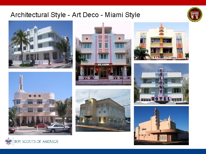 Architectural Style - Art Deco - Miami Style 