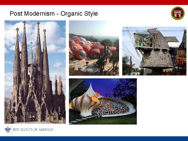 Post Modernism - Organic Style 