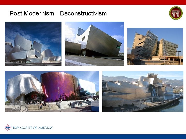 Post Modernism - Deconstructivism 