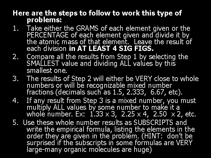 Here are the steps to follow to work this type of problems: 1. Take